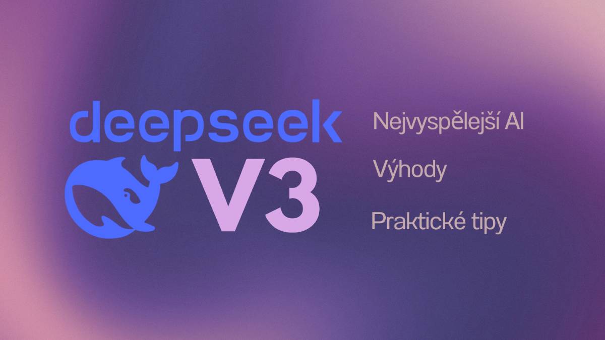 Vše, co potřebujete vědět o modelu DeepSeek-V3