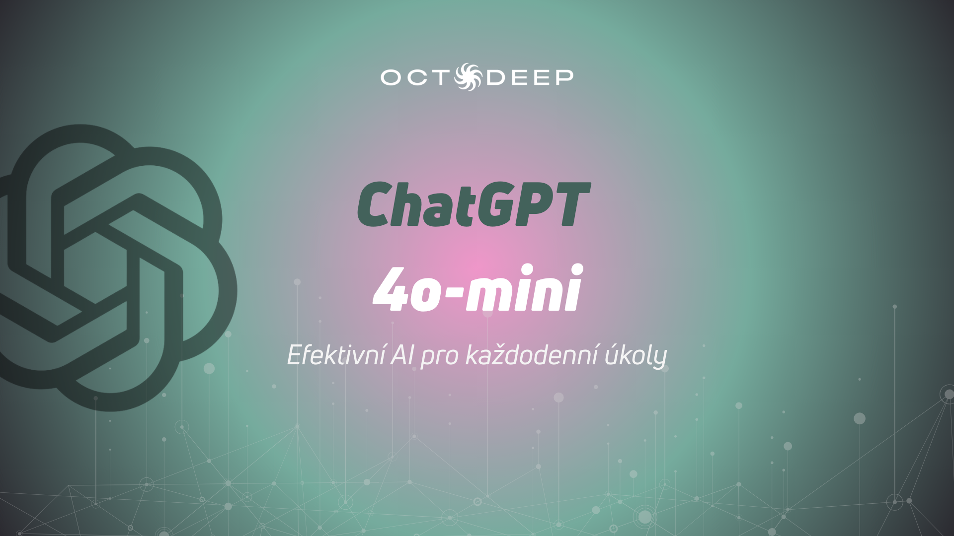 Seznamte se s GPT-4o mini: Efektivní AI pro každodenní úkoly