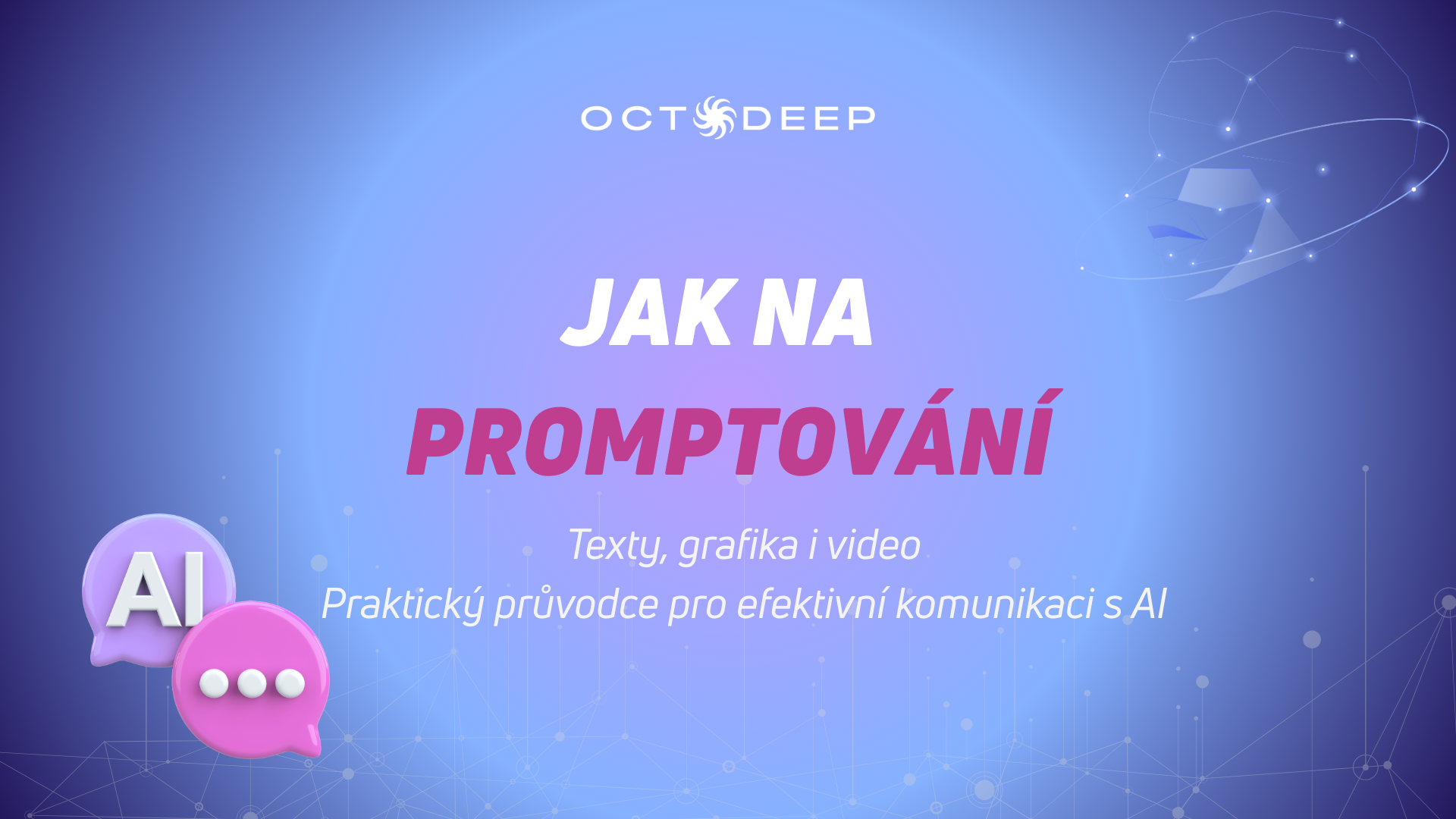 Jak na promptování: text, grafika, video