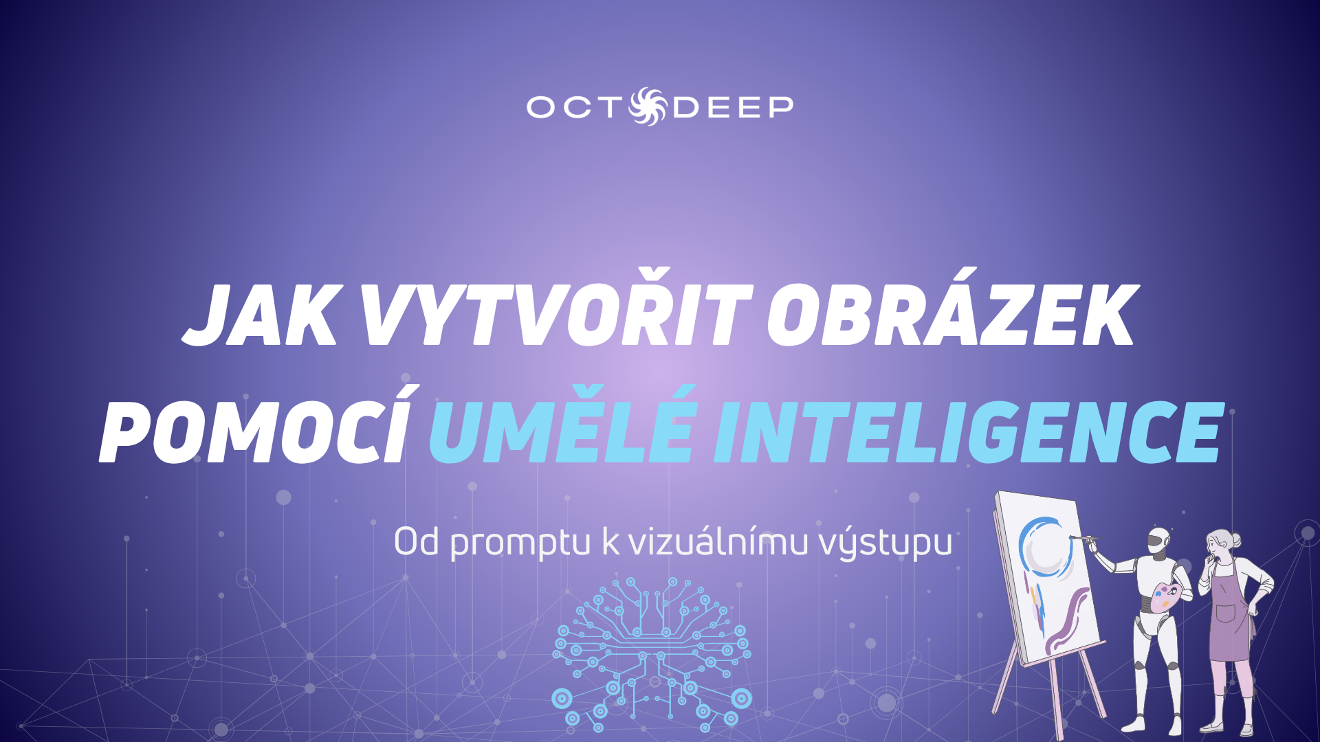 Jak vytvořit obrázek pomocí umělé inteligence