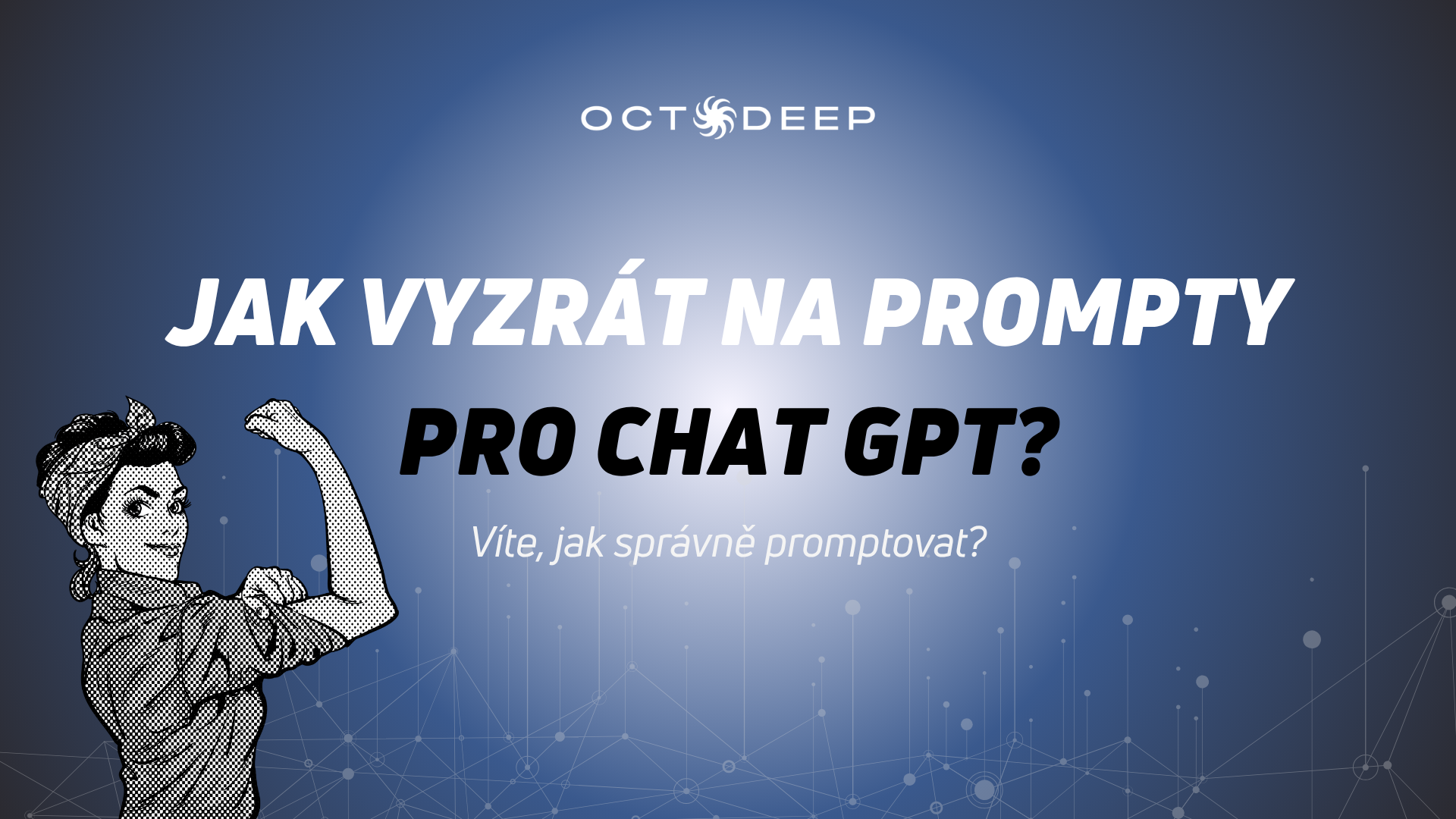 Jak psát prompty pro chatGPT
