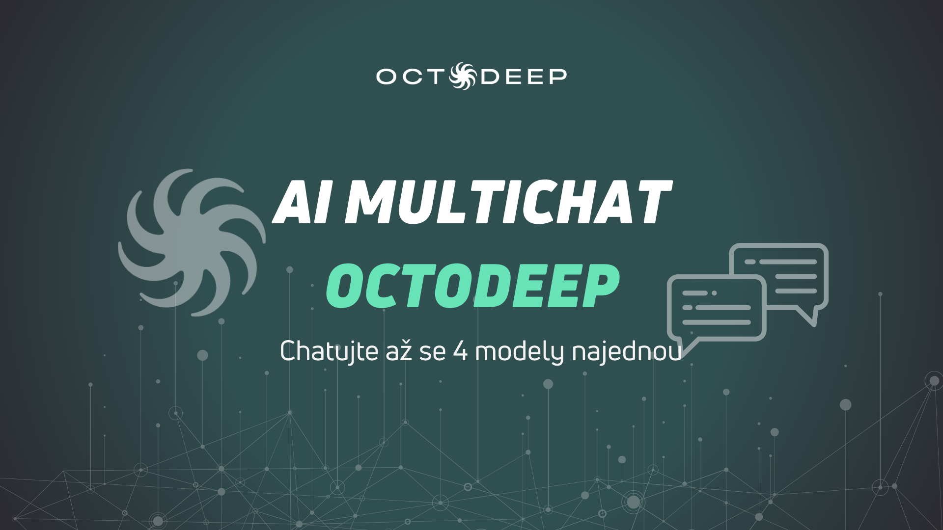 Kompletní průvodce AI Multichatem v OCTODEEP