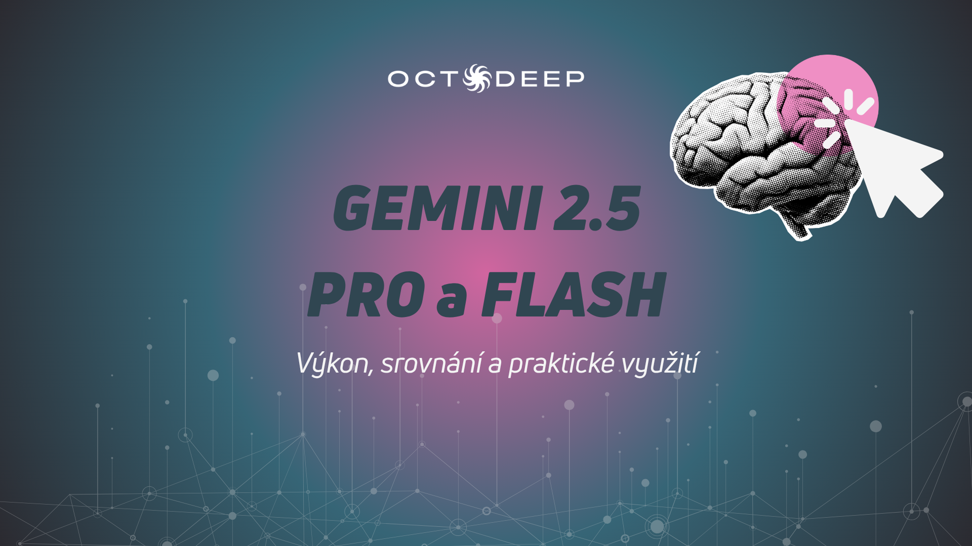 Gemini 2.5: Výkon, srovnání a praktické využití